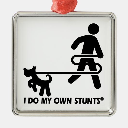 Dog My Ewn Stunts Metalen Ornament (Voorkant)
