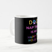 dog nap time is my happy hour koffiemok (Voorkant links)