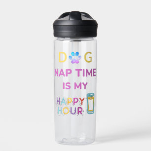 dog nap time is my happy hour waterfles