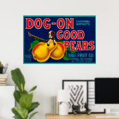 Dog on Good Pears Pear Crate LabelSuisun, CA Poster (Thuiskantoor)