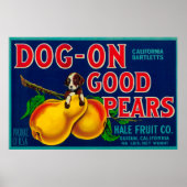 Dog on Good Pears Pear Crate LabelSuisun, CA Poster (Voorkant)