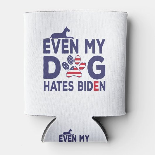 Dog Owner Anti-Biden - Zelfs mijn hond haat Biden  Blikjeskoeler (Voorkant)