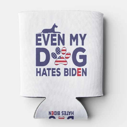 Dog Owner Anti-Biden - Zelfs mijn hond haat Biden  Blikjeskoeler (Achterkant)