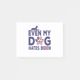 Dog Owner Anti-Biden - Zelfs mijn hond haat Biden  Post-it® Notes