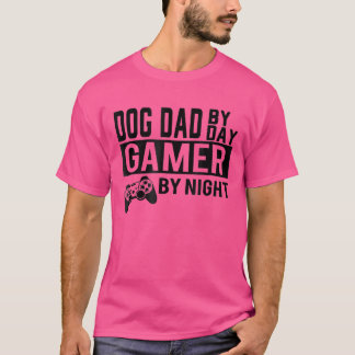 Dog pap tegen dag gamer tegen nacht Happy Vaderdag T-shirt