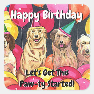Dog Party Laten we deze Paw-ty Started Dog in Pet Vierkante Sticker