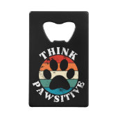 Dog Paw denk positief Creditkaart Flessenopener (Voorkant)