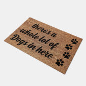 Dog Paw Doormat - Er zijn veel honden hier Deurmat (Schuin)