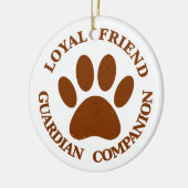 Dog Paw Loyal Friend Keramisch Ornament (Links)
