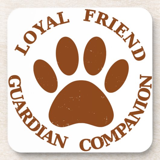 Dog Paw Loyal Friend Onderzetter (Voorkant)