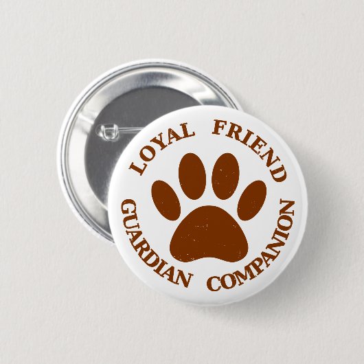 Dog Paw Loyal Friend Ronde Button 5,7 Cm (Voorkant /achterkant)