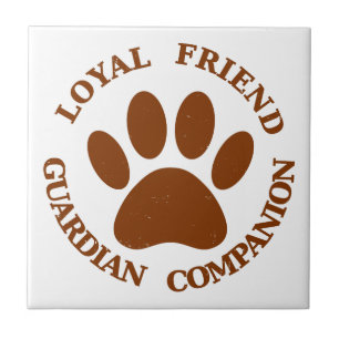 Dog Paw Loyal Friend Tegeltje