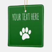 Dog Paw Print Aangepaste Tekst Groen Keramisch Ornament (Links)