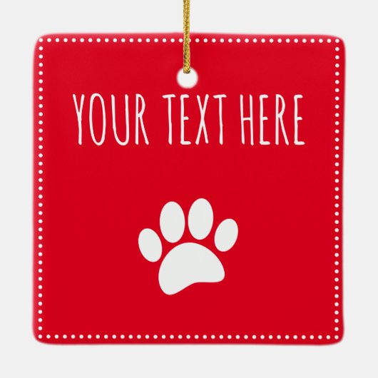 Dog Paw Print Aangepaste Tekst Rood Keramisch Ornament (Achterkant)