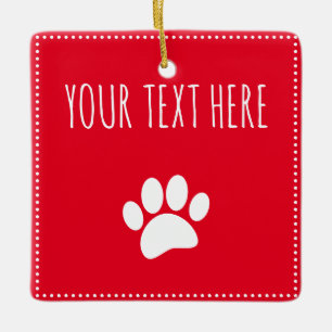 Dog Paw Print Aangepaste Tekst Rood Keramisch Ornament