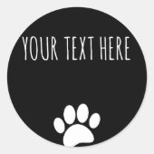 Dog Paw Print Aangepaste Tekst Zwart Ronde Sticker (Voorkant)