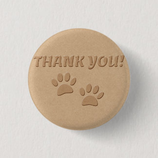 Dog Paw print en tekst bedankt Ronde Button 3,2 Cm