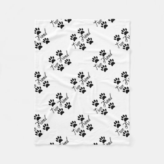 Dog Paw Print True Friends Text Fleece Deken (Voorkant)