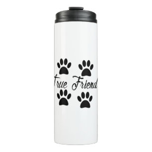 Dog Paw Print True Friends Text Thermosbeker