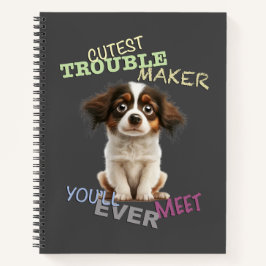 Dog Pet Cuttest Trouble Maker Leuke Schattige Grap Notitieboek