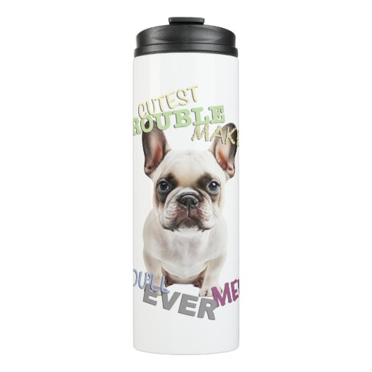 Dog Pet Cuttest Trouble Maker Leuke Schattige Grap Thermosbeker (Voorkant)
