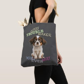Dog Pet Cuttest Trouble Maker Leuke Schattige Grap Tote Bag (Dichtbij)