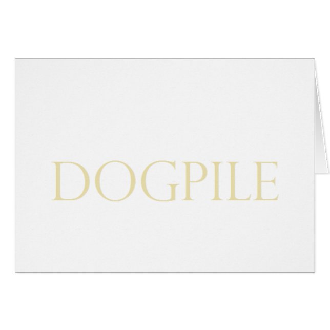 DOG PILE (Voorkant Horizontaal)