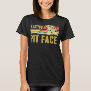 Dog Pitbull Resting Pit Face Funny Pitbull T-shirt
