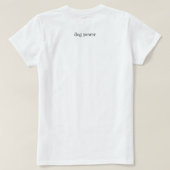"Dog Power" T-shirt (Design achterkant)