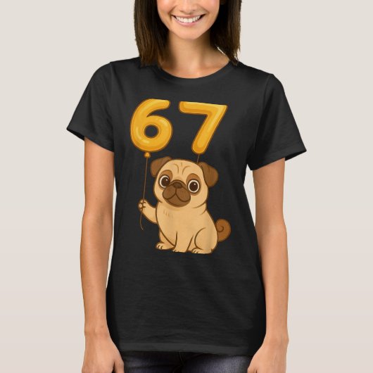 Dog Pug 67 Meme Six Seven Balloon Funny Gen Alpha  T-shirt (Voorkant)