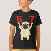 Dog Pug Funny 67 Meme Six Seven T-shirt (Voorkant)