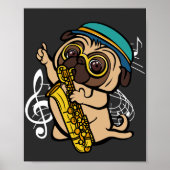 Dog Pug Spelling Saxophone Musicus Poster (Voorkant)