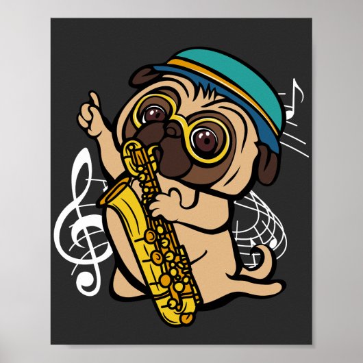 Dog Pug Spelling Saxophone Musicus Poster (Voorkant)