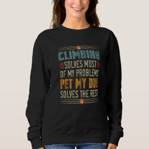 Dog Rock cliber klimmer Boulderer Dog Owner Trui