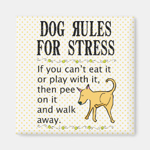 Dog Rules for Stress Magneet