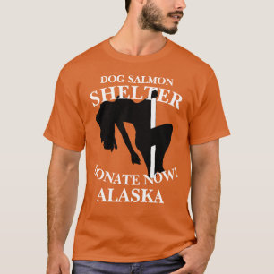 DOG SALMON SHELTER DONEER NU ANKERPLAATS ALASKA T-SHIRT