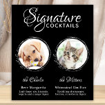 Dog Signature Drink Black 2 Photo Pet Wedding Bar Poster<br><div class="desc">Signature Cocktails van je huisdieren! Neem je beste hond, beste kat en elk huisdier mee op je bruiloft met zijn eigen drink bar voor je gasten. Perfect voor hondenliefhebbers, en een speciale hondenbar zal een hit zijn op je bruiloft. Eenvoudig maar elegant wit met zwarte schetseucalyptusbladeren. Pas dit trouwerijbord aan...</div>