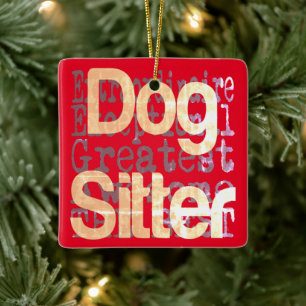 Dog Sitter Extraordinaire Keramisch Ornament