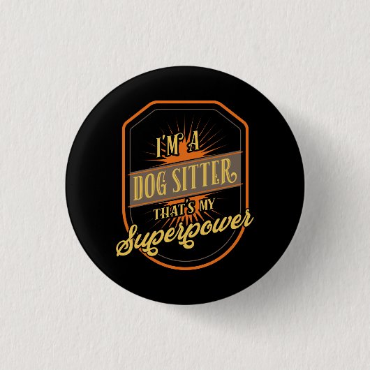 Dog Sitter Ronde Button 3,2 Cm (Voorkant)