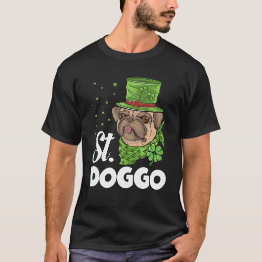Dog St. Patrick's Day St. Doggo Irish Pug Puppy Do T-shirt (Voorkant)