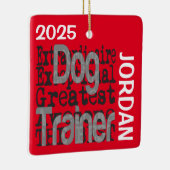 Dog Trainer Extraordinaire CUSTOM Keramisch Ornament (Rechts)