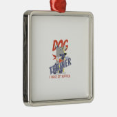 Dog trainer I make sit happen Metalen Ornament (Rechts)