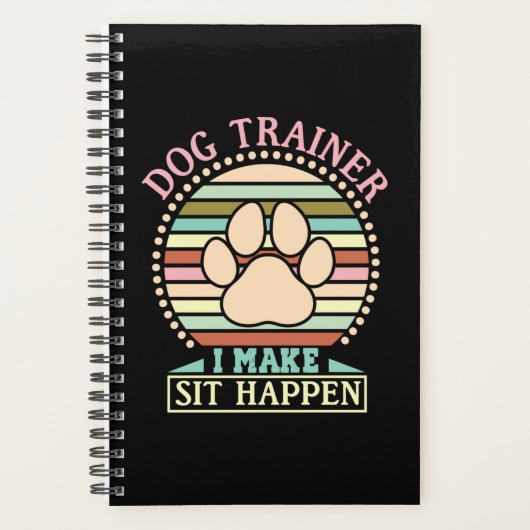 Dog Trainer I Make Sit Happen Planner (Voorkant)
