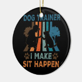 Dog Trainer Ik Laat Het Gebeurtenis Grappige Vrouw Keramisch Ornament (Links)