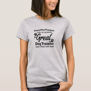 Dog Trainer T-Shirt voor vrouwen