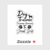 Dog Trainer training Humans om te spreken Sticker (Vel)