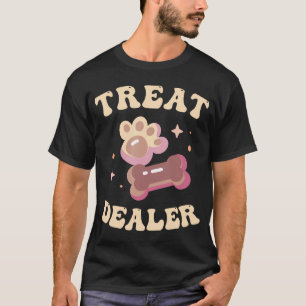 Dog Treat Dealer Grappige Hond Training Dog Sitter T-shirt