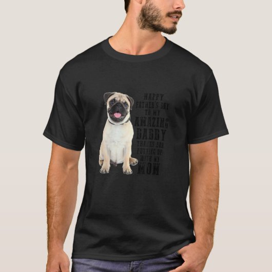 Dog Vaderdag Quote Beste Pap Ooit T-shirt (Voorkant)
