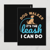 Dog Walker Het is de Leash die ik kan doen Briefkaart (Voorkant / Achterkant)