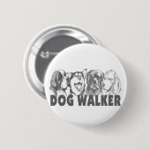 Dog Walker Ronde Button 5,7 Cm (Voorkant /achterkant)